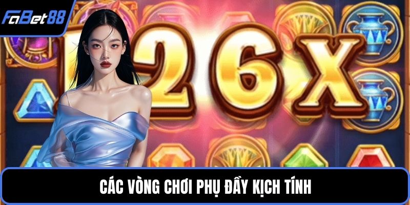 Các vòng chơi phụ đầy kịch tính