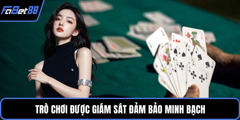 Trò chơi được giám sát đảm bảo minh bạch